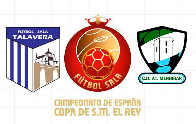 El Atlético Mengíbar se enfrentará al Talavera FS en la Copa del Rey